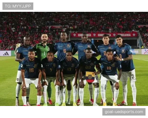 厄瓜多尔冲击2026世界杯:南美劲旅能否再掀黑马风暴 厄瓜多尔冲击2026世界杯:南美劲旅能否再掀黑马风暴